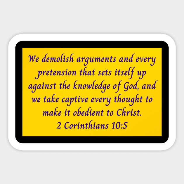 Bible Verse 2 Corinthians 10:5 Sticker by Prayingwarrior